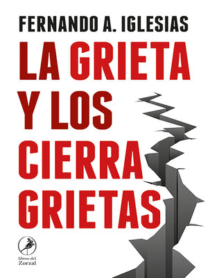 cover image of La grieta y los cierragrietas
